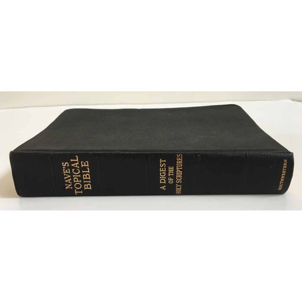 Nave's Topical Bible: A Digest of the Holy Scriptures 1962 Thumb Indexed